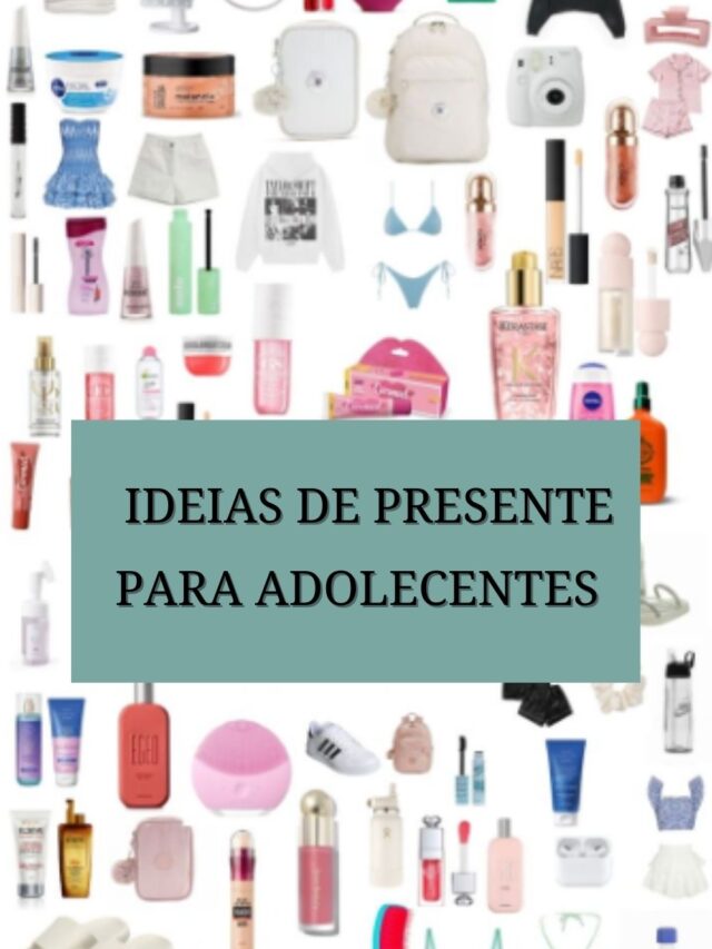 10 ideias de Presentes para Adolescentes que Até as Mais Exigentes Vão Adorar